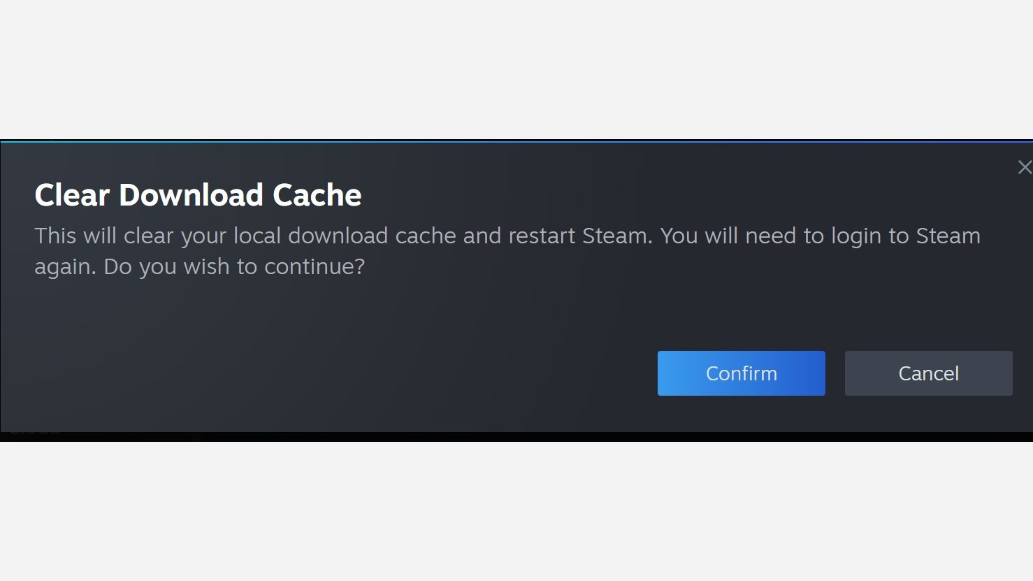 Steam confirmation dialog for clearing the download cache