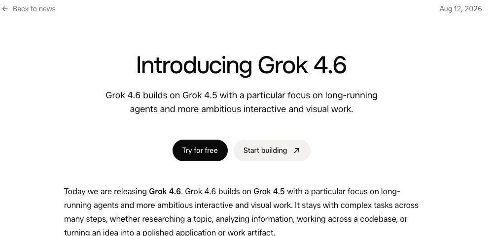 Official Grok 4.6 announcement describing long-running agents