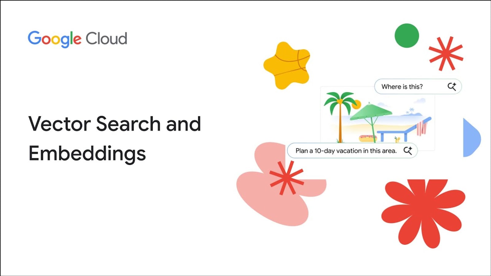 Diagrama de Google Cloud sobre búsqueda vectorial y embeddings
